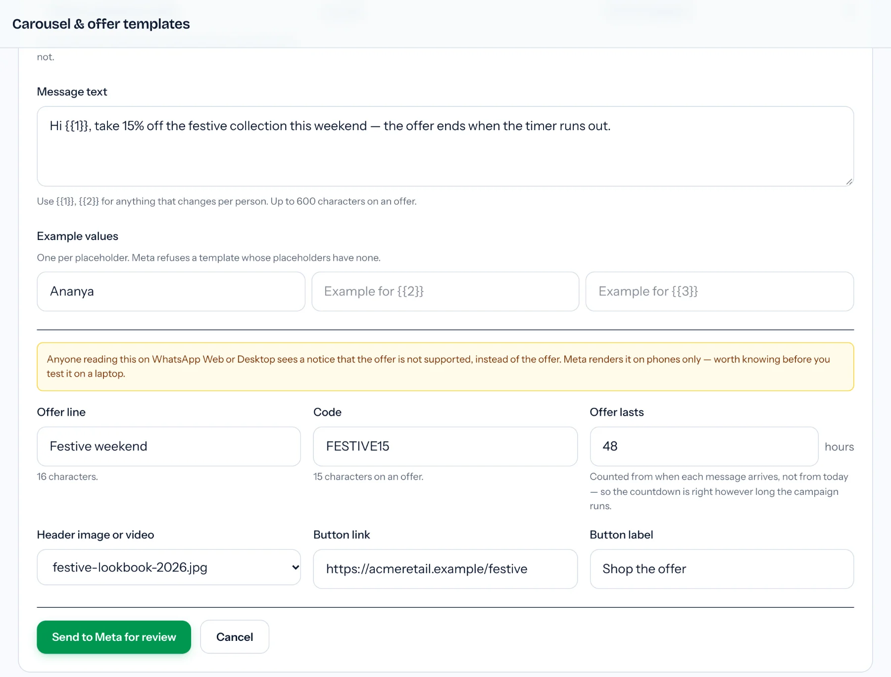 Limited-time offer form in a demo workspace: offer line Festive weekend, code FESTIVE15, an offer lasting 48 hours, a header image and link button, below an amber warning about WhatsApp Web and Desktop.
