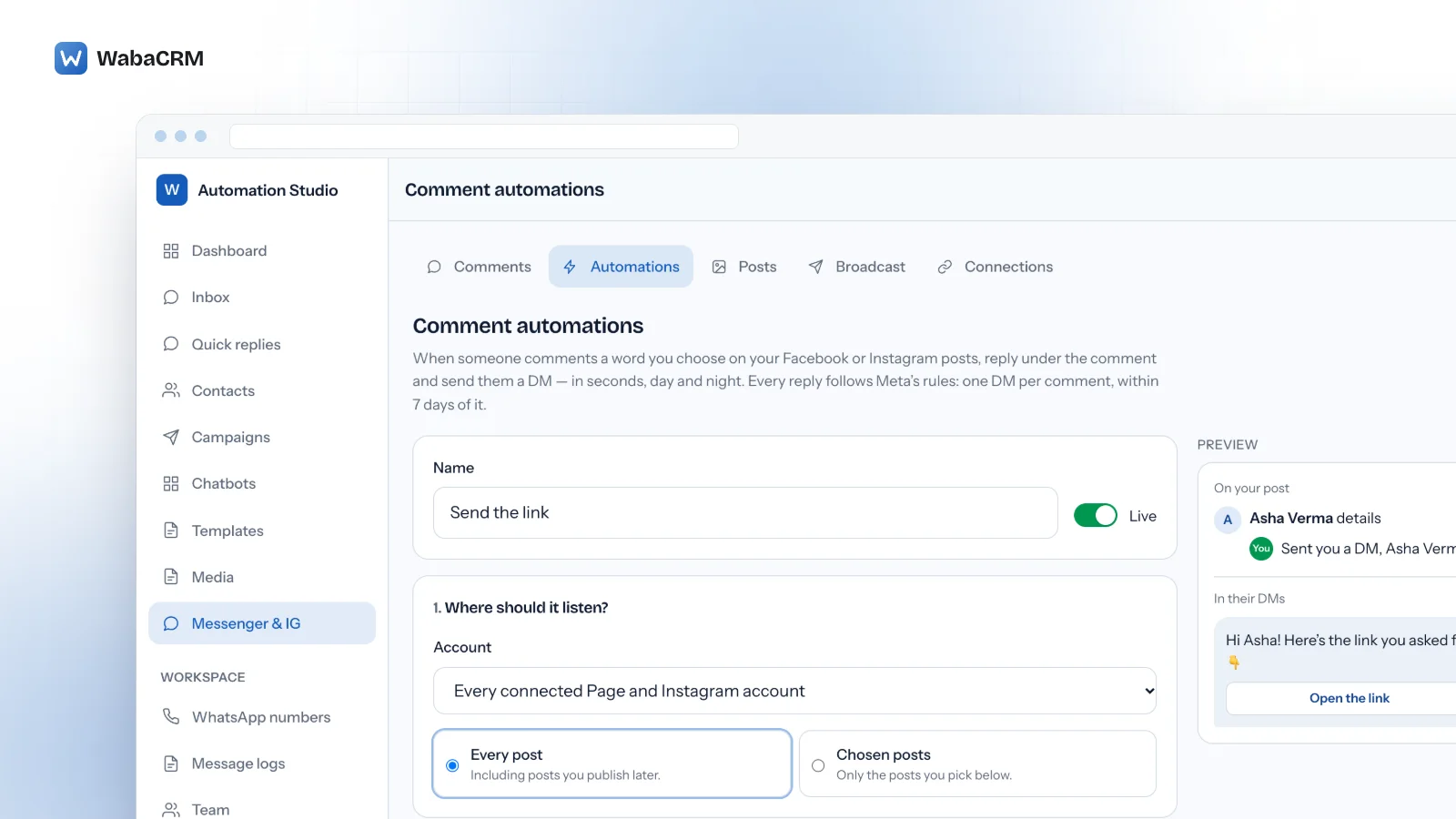 The comment automation builder in a demo workspace: a rule named Send the link, switched to Live, listening on every connected Page and Instagram account and every post for comments containing details, beside a preview of the public reply under the comment and the DM with an Open the link button.