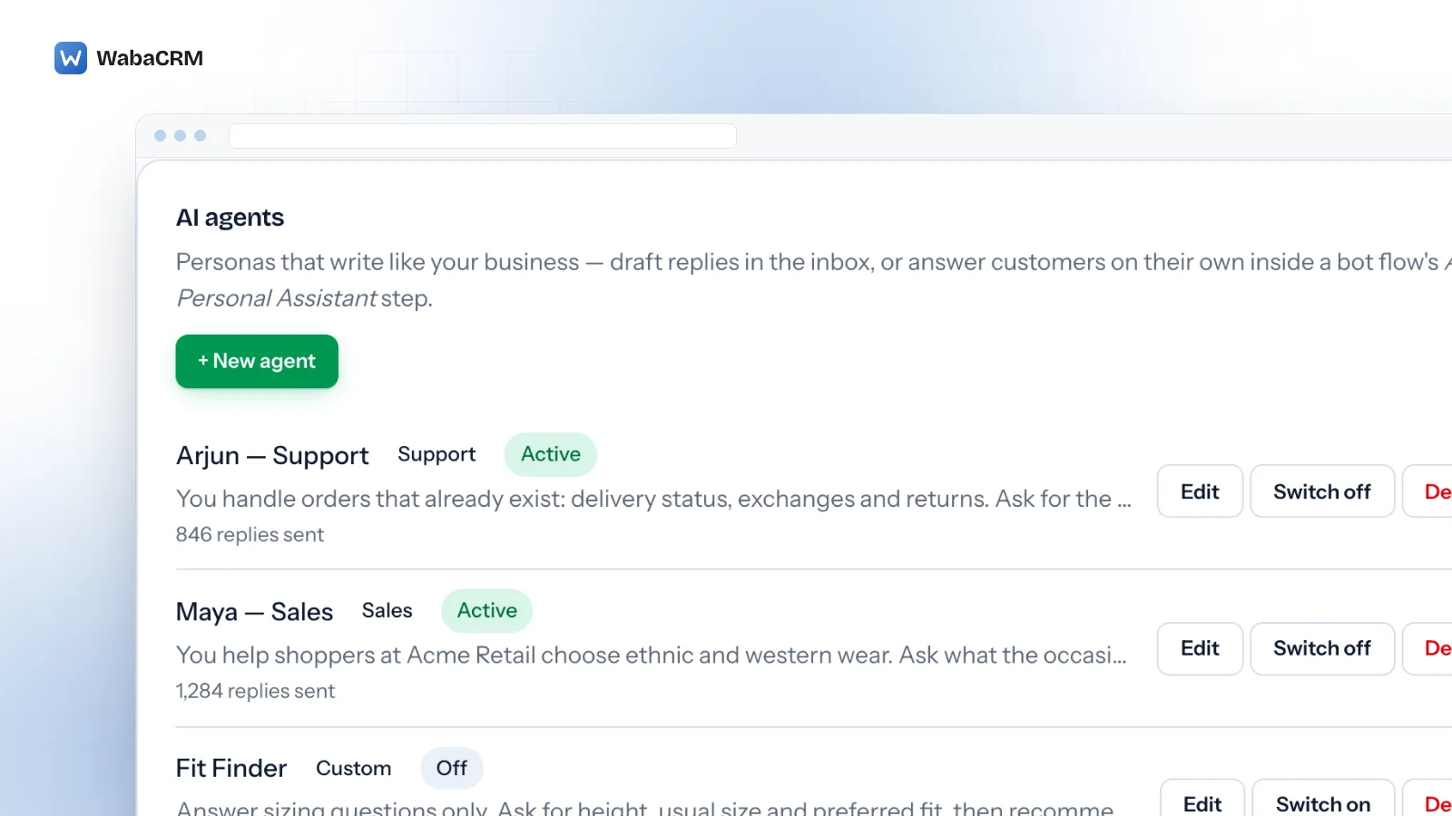 The AI agents card in a demo workspace, explaining that agents draft replies in the inbox or answer inside a bot flow's AI Personal Assistant step, with a New agent button and three agents: Arjun for support and Maya for sales, both active, and Fit Finder switched off.