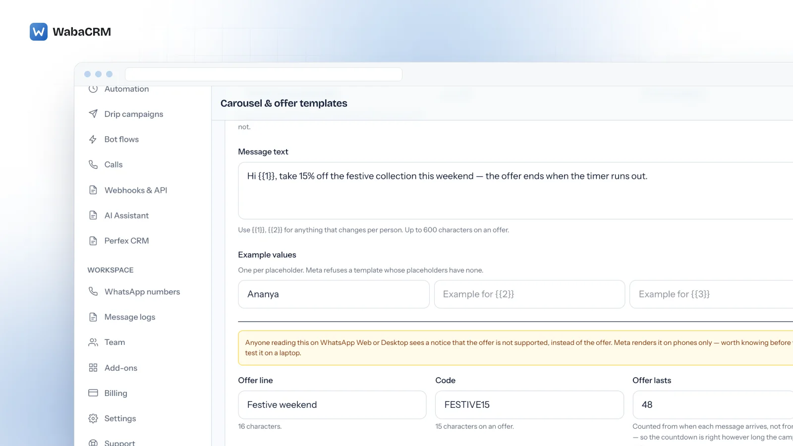 WabaCRM's limited-time offer builder in a demo workspace: a message with a name placeholder, an amber warning that WhatsApp Web and Desktop show the offer as unsupported, the offer line Festive weekend, the code FESTIVE15, an offer lasting 48 hours, and a Send to Meta for review button.