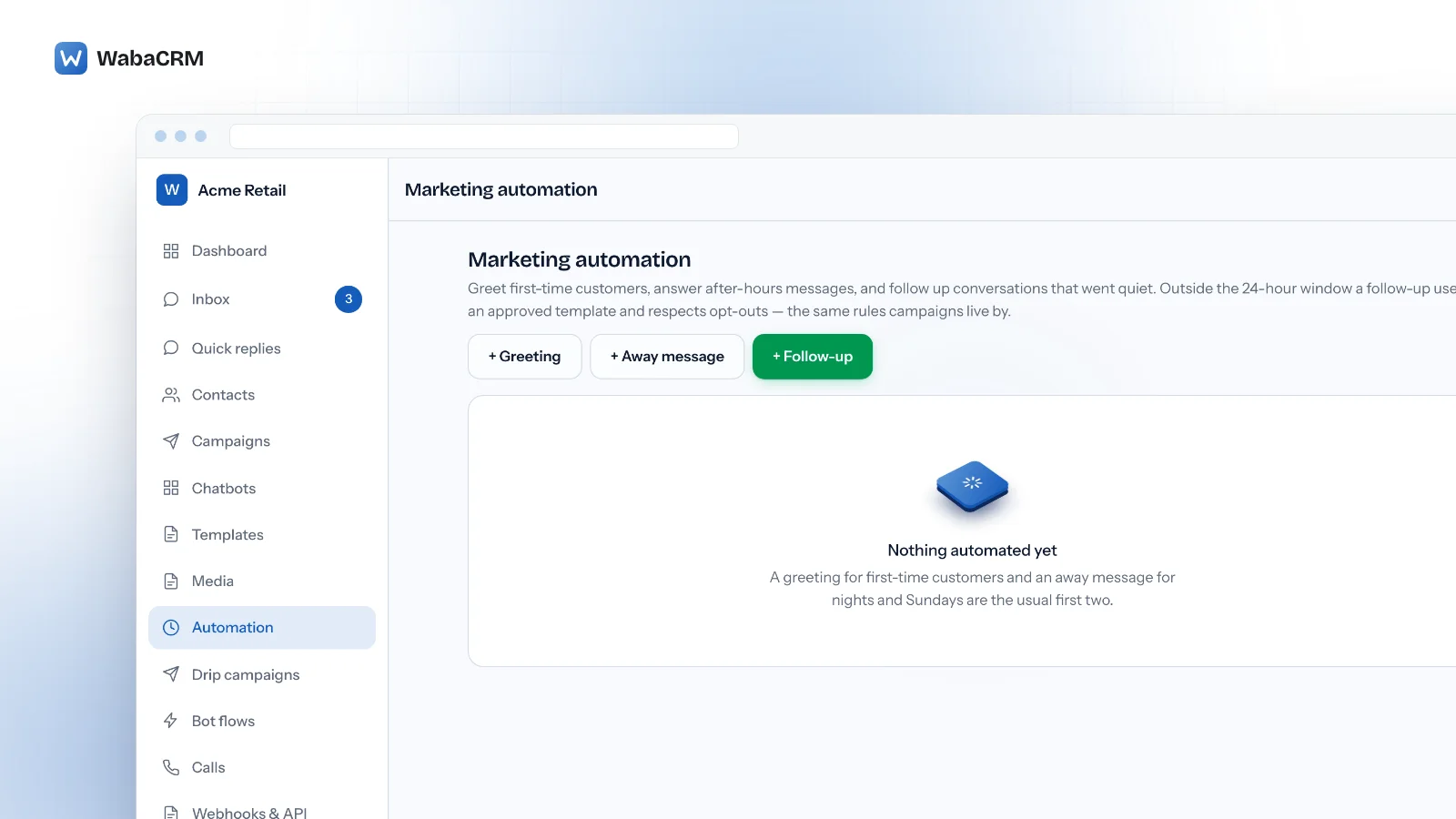Marketing automation screen in the demo workspace, with buttons to add a greeting, an away message and a green follow-up control above an empty state reading Nothing automated yet, which suggests a greeting for first-time customers and an away message as the usual first two.